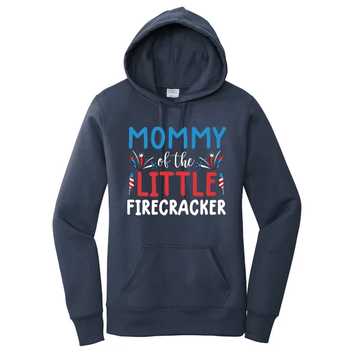 Mommy Of The Little Firecracker Gift Funny 4th Of July Tee Funny Gift Women's Pullover Hoodie