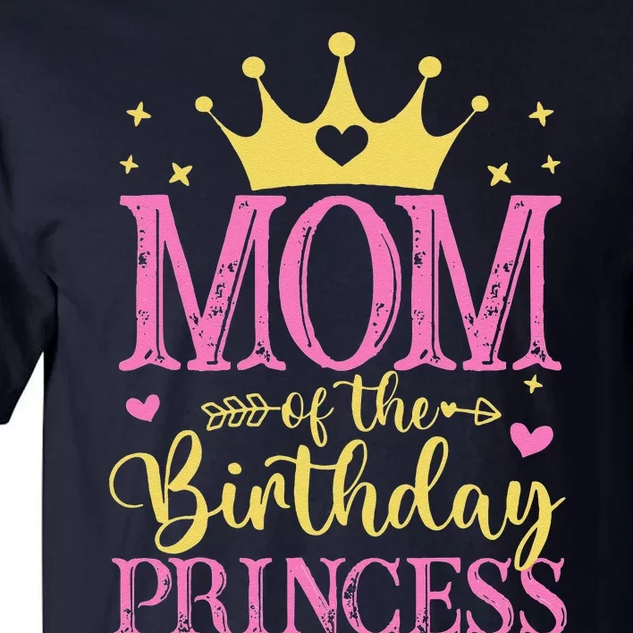 Mom Of The Birthday Princess Family Celebration Tall T-Shirt