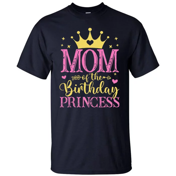 Mom Of The Birthday Princess Family Celebration Tall T-Shirt