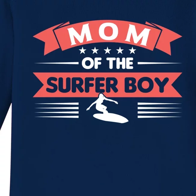 Mom Of The Surfer Surfing Beach Surfer Great Gift Baby Long Sleeve Bodysuit