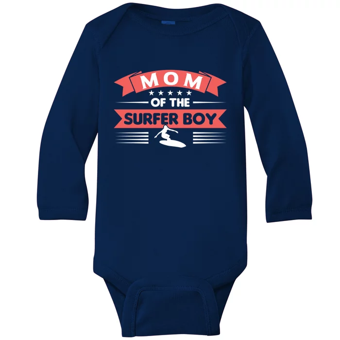 Mom Of The Surfer Surfing Beach Surfer Great Gift Baby Long Sleeve Bodysuit