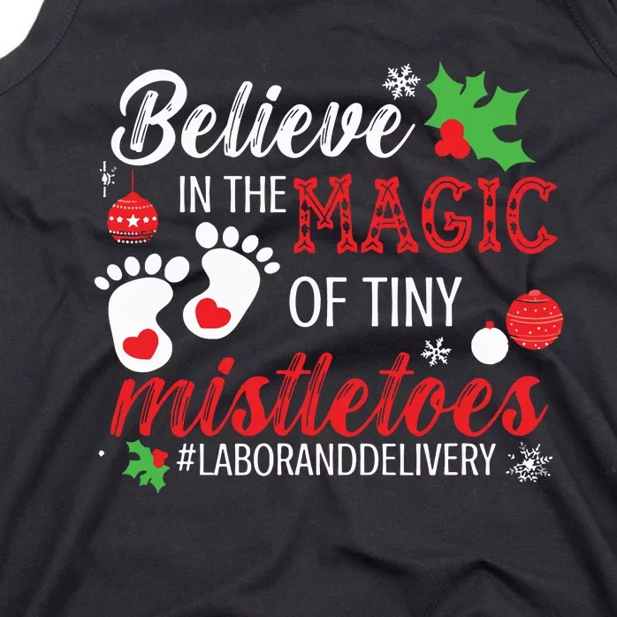 Magic Of Tiny Mistletoes Labor And Delivery Christmas Tank Top