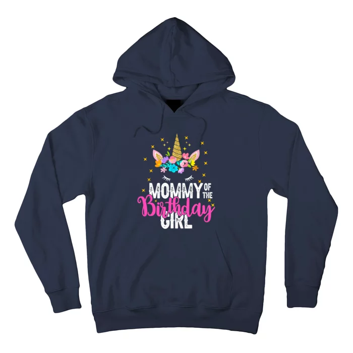 Mommy Of The Birthday Father Gift Unicorn Birthday Hoodie