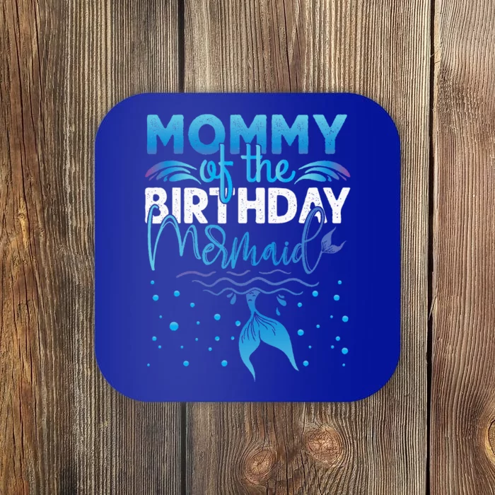 Mommy Of The Birthday Mermaid Birthday Party Coaster