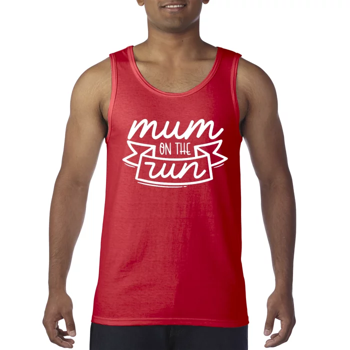 Mum On The Run Tank Top