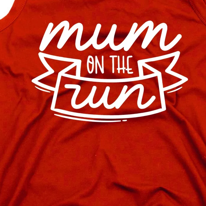 Mum On The Run Tank Top