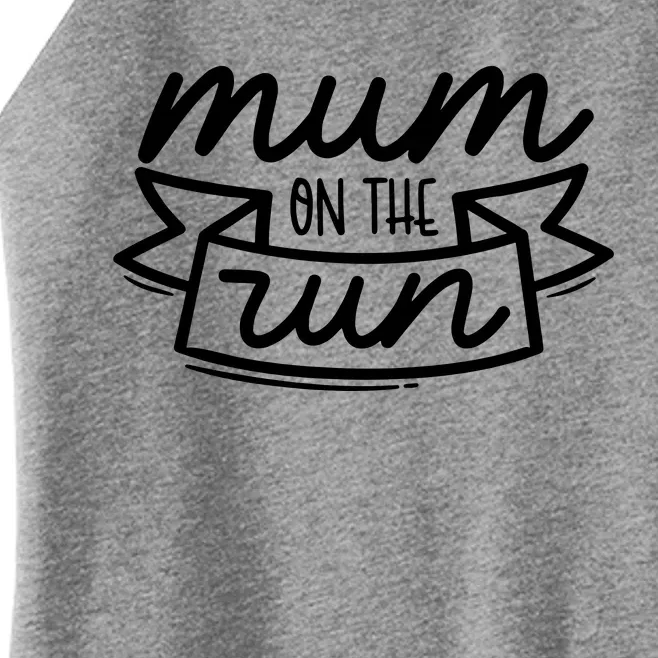 Mum On The Run Women’s Perfect Tri Rocker Tank