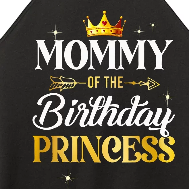 Mommy Of The Birthday Princess Girl Party Matching Family Women’s Perfect Tri Rocker Tank