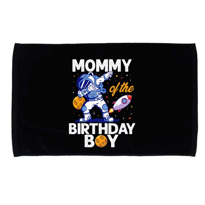 Mommy Of The Birthday Astronaut Space Planet B-day Mom Microfiber Hand Towel