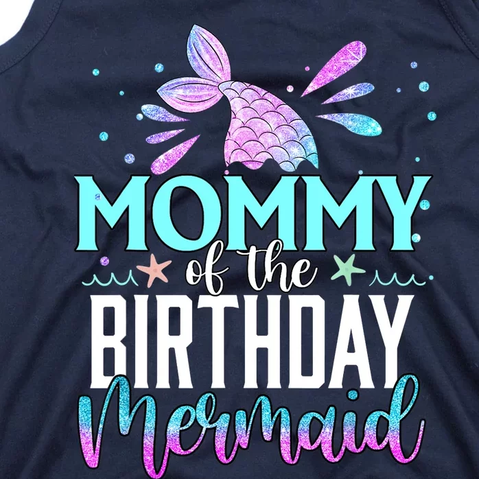 Mommy Of The Birthday Mermaid Funny Matching Family Party Tank Top