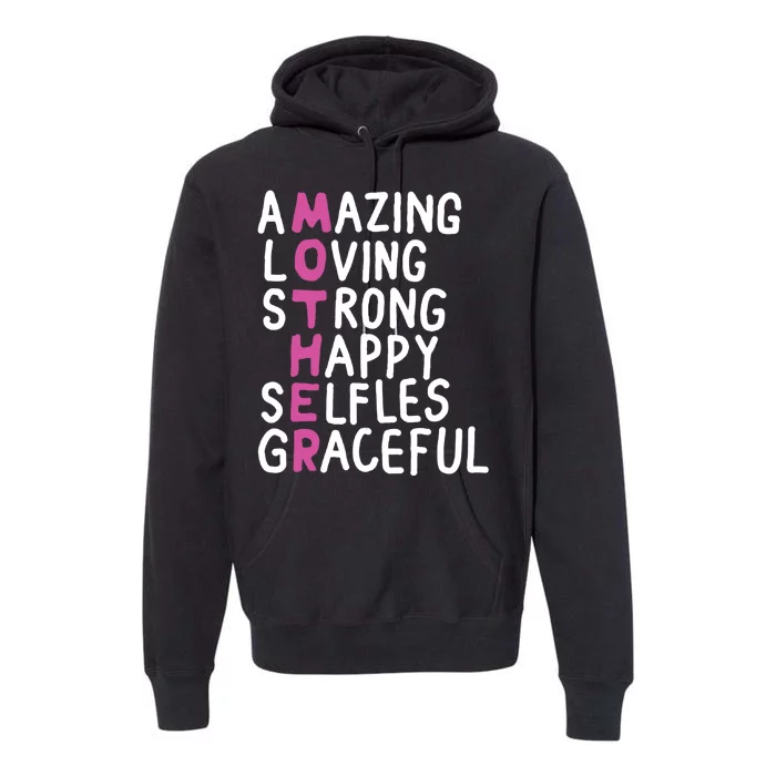 Mother Amazing Loving Strong Premium Hoodie