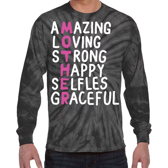 Mother Amazing Loving Strong Tie-Dye Long Sleeve Shirt