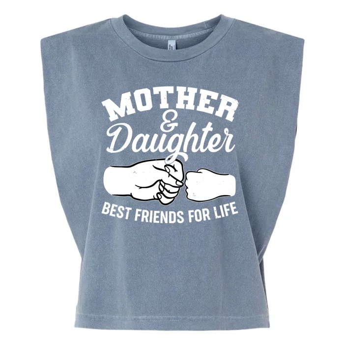 Mother and Daughter Best Friends For Life Fist Bump Garment-Dyed Women's Muscle Tee