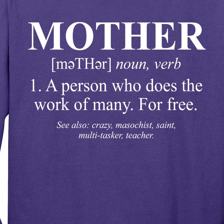 Mother Definition Mother's Day Long Sleeve Shirt