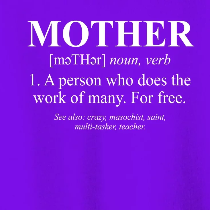 Mother Definition Mother's Day Toddler T-Shirt