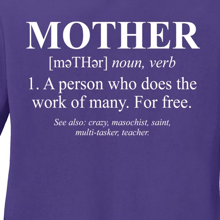 Mother Definition Mother's Day Ladies Long Sleeve Shirt