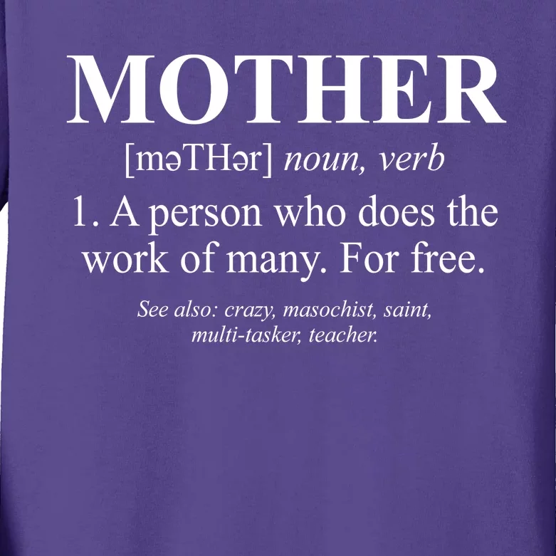 Mother Definition Mother's Day Kids Long Sleeve Shirt