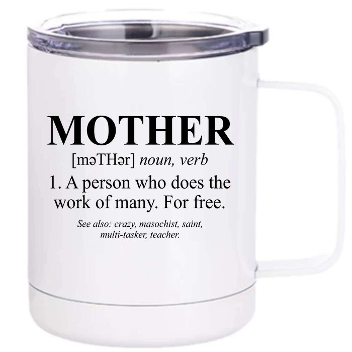 Mother Definition Mother's Day Front & Back 12oz Stainless Steel Tumbler Cup