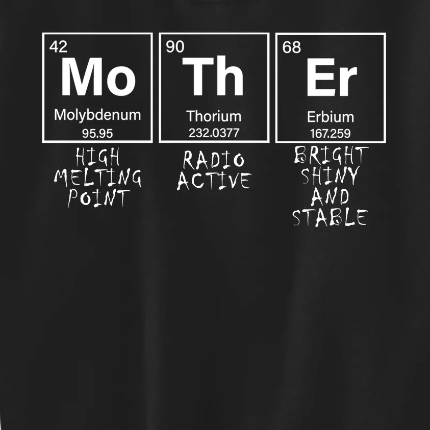 MoThEr Elements Funny Gift For Moms Kids Sweatshirt