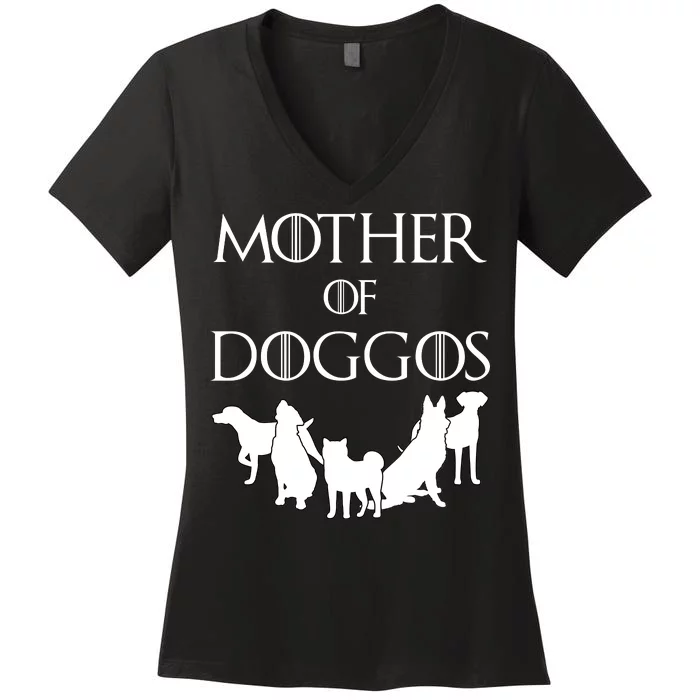 Mother Of Doggos Dog Mom Women's V-Neck T-Shirt