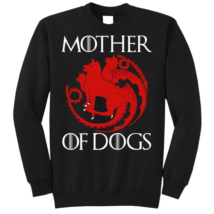 Mother Of Dogs Emblem Tall Sweatshirt