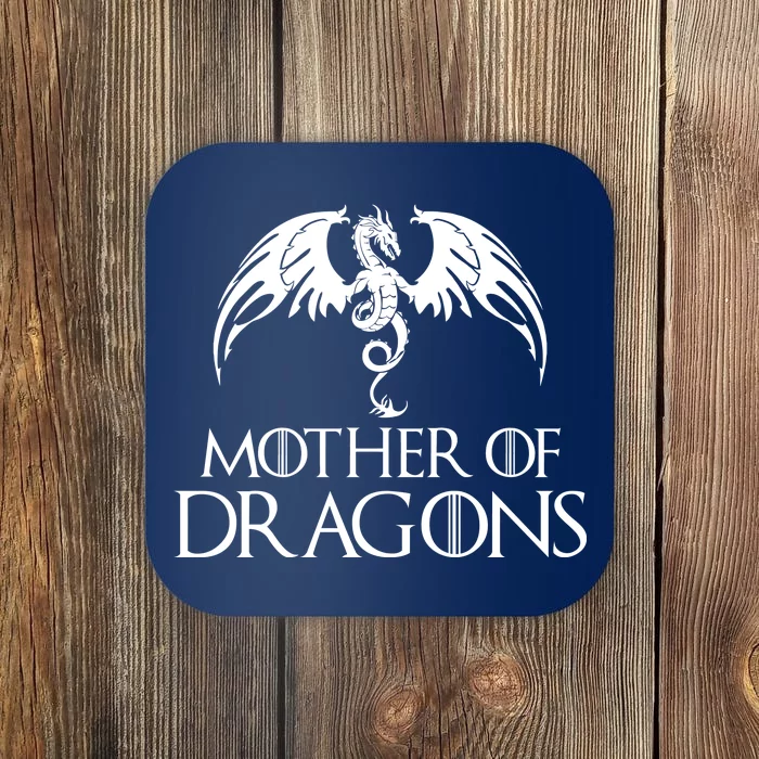 Mother of Dragons Coaster