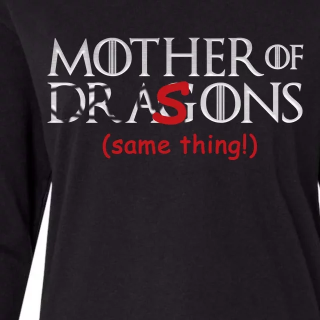 Mother Of Dragons Sons Same Thing Womens Cotton Relaxed Long Sleeve T-Shirt