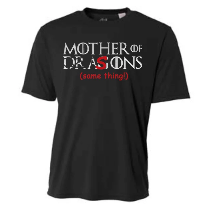 Mother Of Dragons Sons Same Thing Cooling Performance Crew T-Shirt