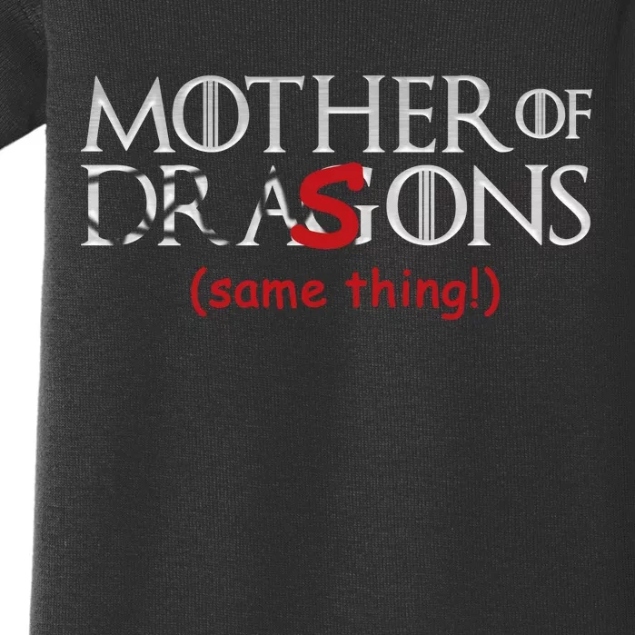 Mother Of Dragons Sons Same Thing Baby Bodysuit