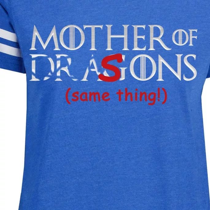 Mother Of Dragons Sons Same Thing Enza Ladies Jersey Football T-Shirt