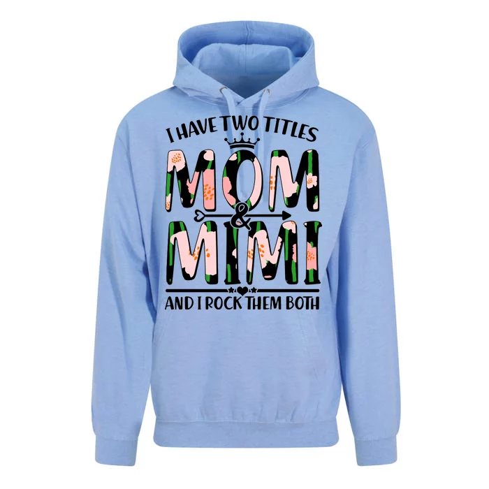 Mother's Day I Have Two Titles Mom and Mimi Unisex Surf Hoodie