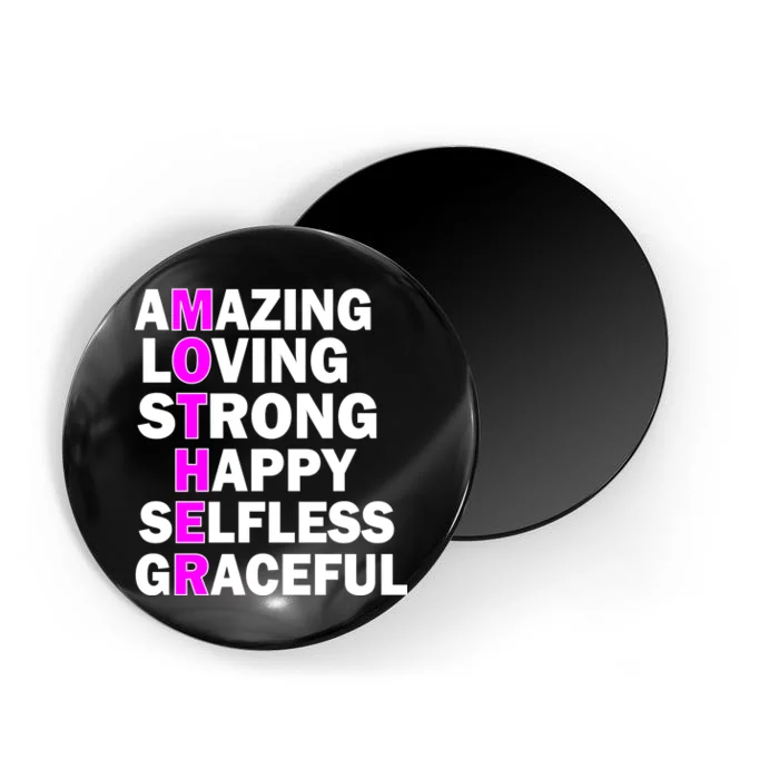 Mother's Day Quote Amazing Loving Strong Happy Magnet