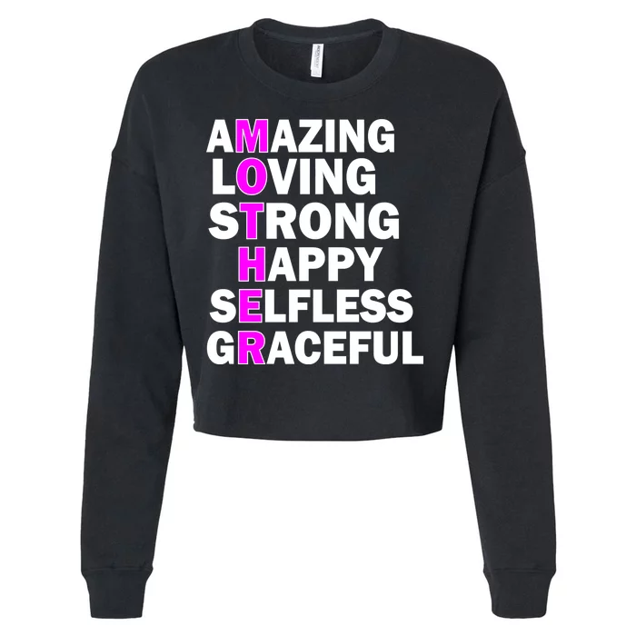 Mother's Day Quote Amazing Loving Strong Happy Cropped Pullover Crew