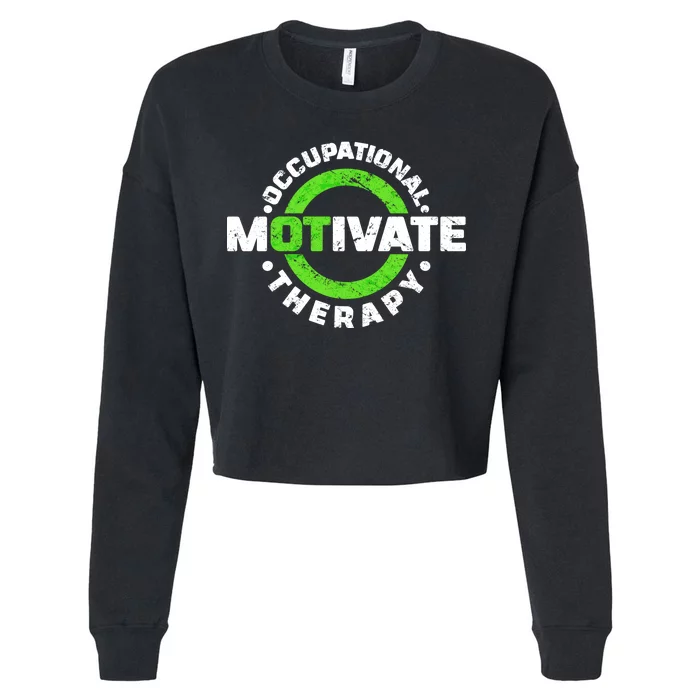 Motivate Occupational Therapy Cropped Pullover Crew