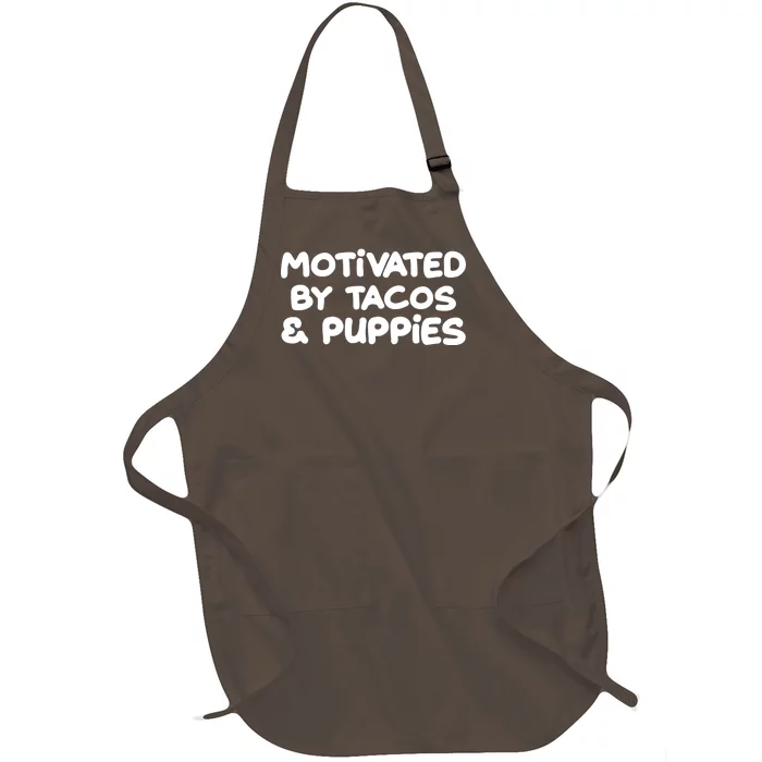 Motivated By Tacos & Puppies Full-Length Apron With Pocket