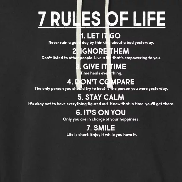 Motivational 7 Rules Of Life Garment-Dyed Fleece Hoodie