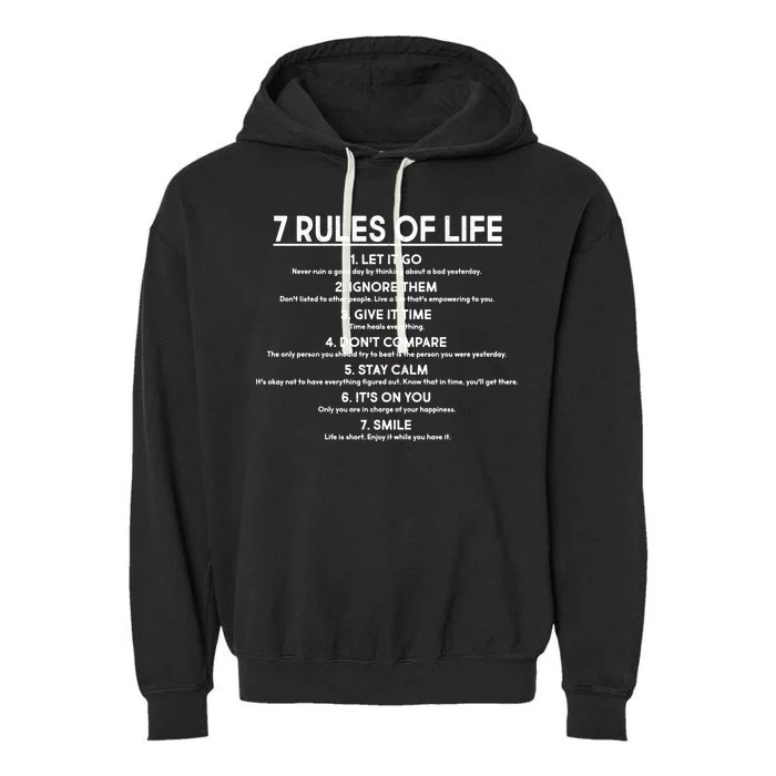 Motivational 7 Rules Of Life Garment-Dyed Fleece Hoodie