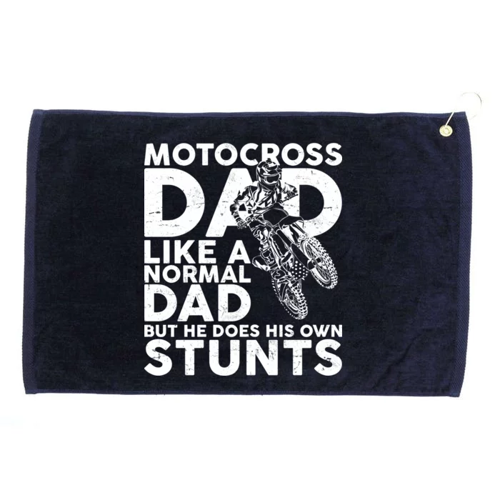 Motocross Dad Like A Normal Dad But He Does His Owns Stuns Grommeted Golf Towel