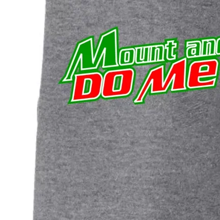 Mount and Do Me Doggie 3-End Fleece Hoodie