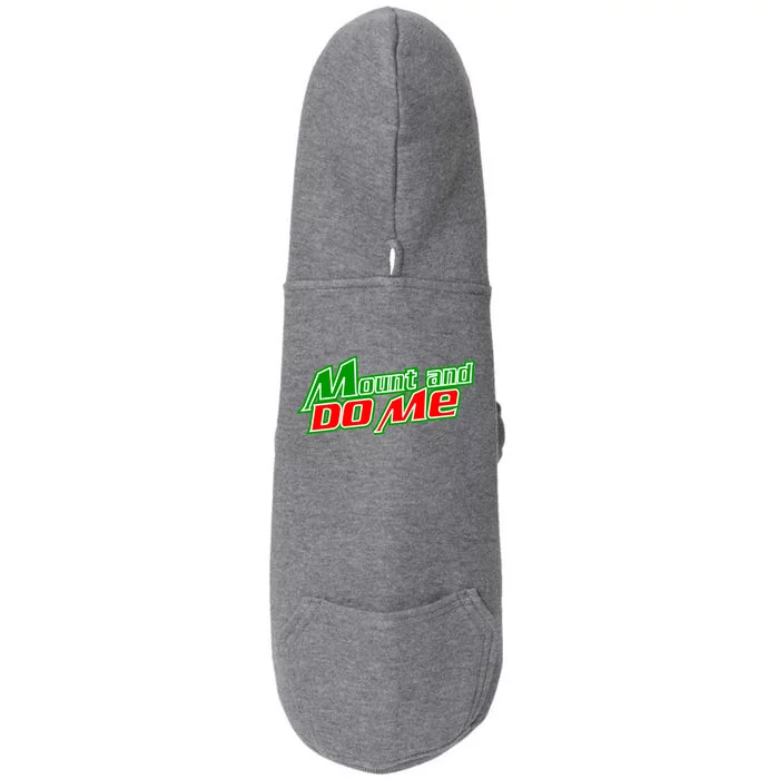 Mount and Do Me Doggie 3-End Fleece Hoodie