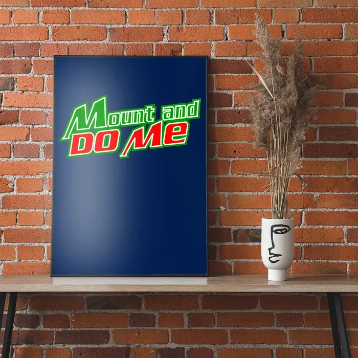 Mount and Do Me Poster