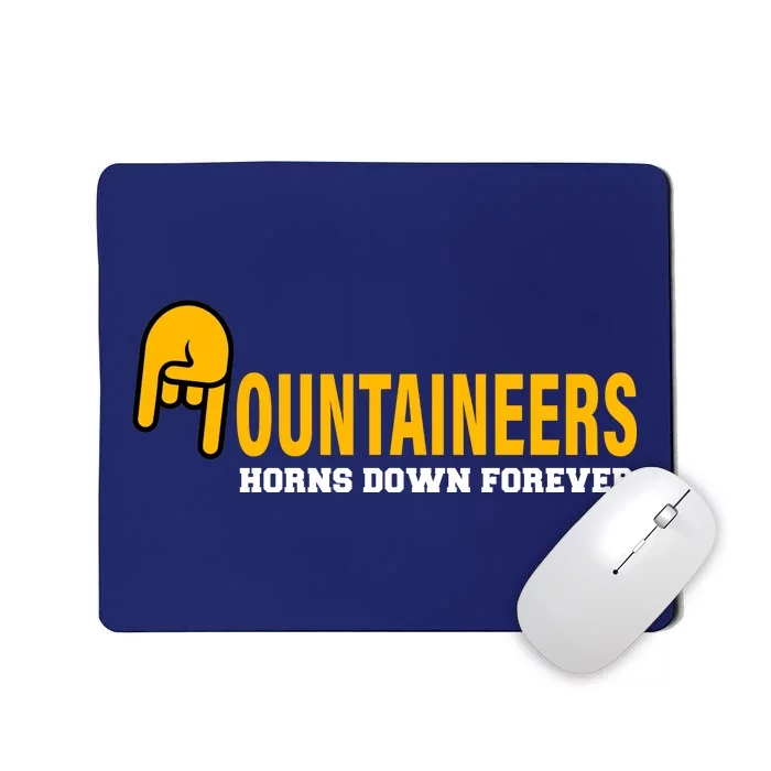 Mountainiers Hornbs Down Forever Mousepad