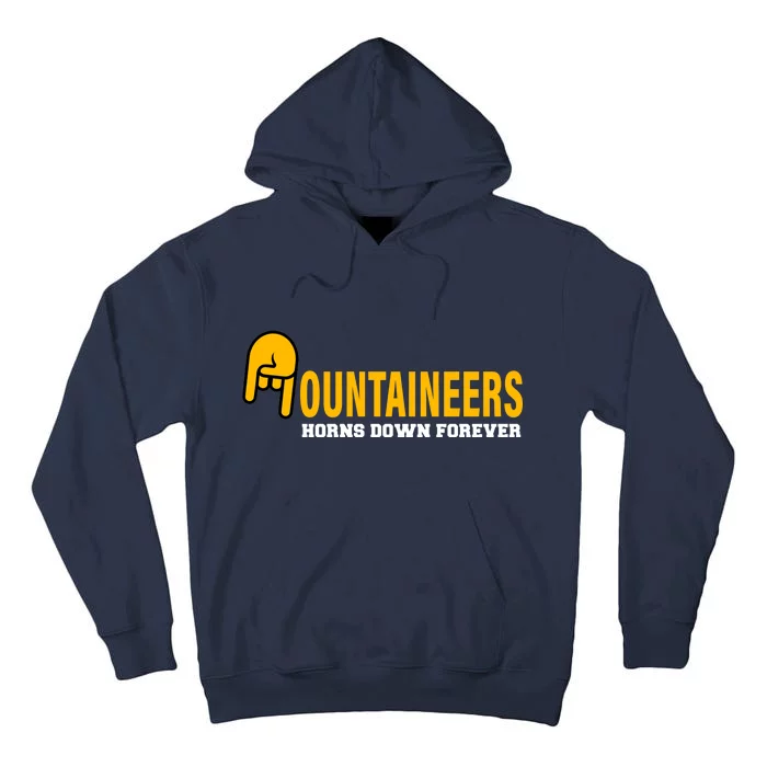 Mountainiers Hornbs Down Forever Tall Hoodie