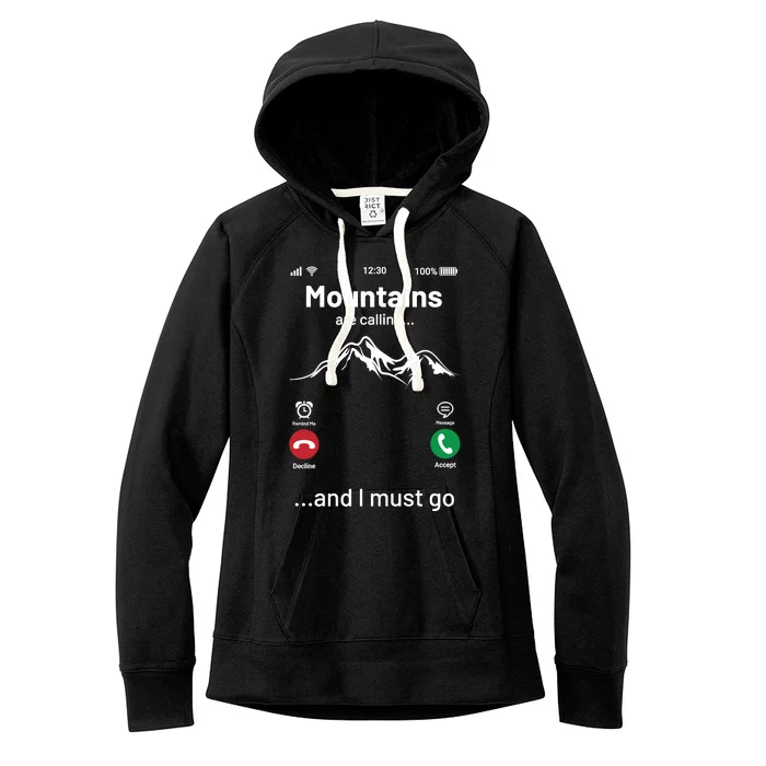 Mountains Are Calling Funny Nature Design Women's Fleece Hoodie