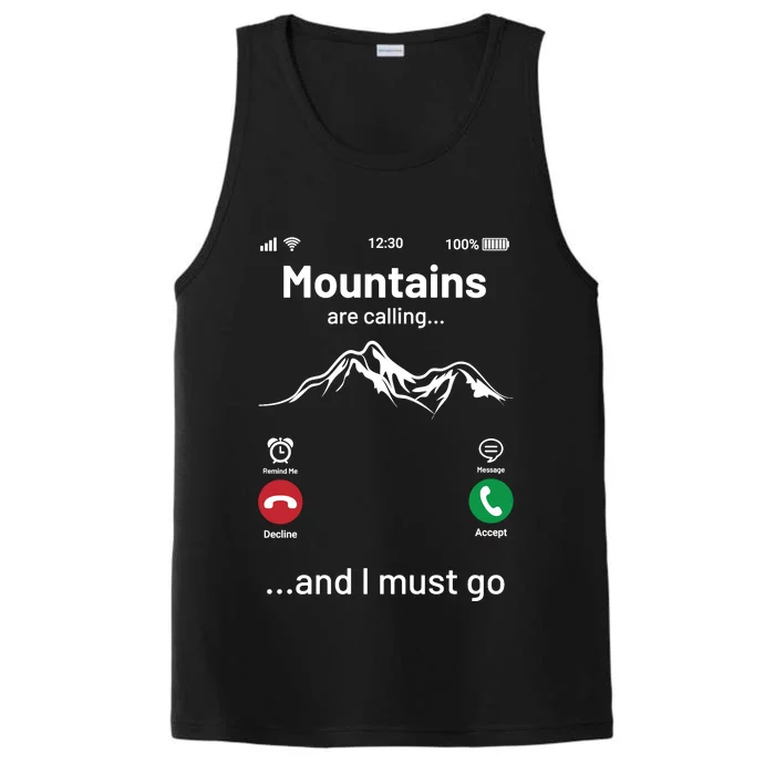 Mountains Are Calling Funny Nature Design Performance Tank