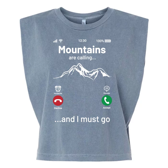 Mountains Are Calling Funny Nature Design Garment-Dyed Women's Muscle Tee