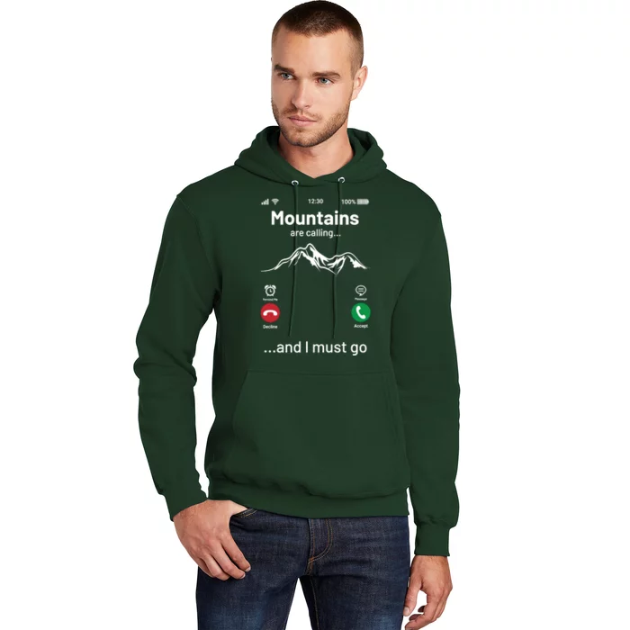 Mountains Are Calling Funny Nature Design Hoodie