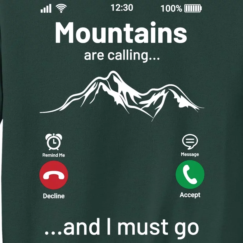 Mountains Are Calling Funny Nature Design Sweatshirt