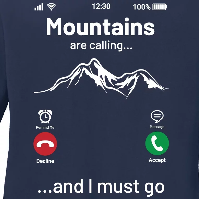 Mountains Are Calling Funny Nature Design Ladies Long Sleeve Shirt