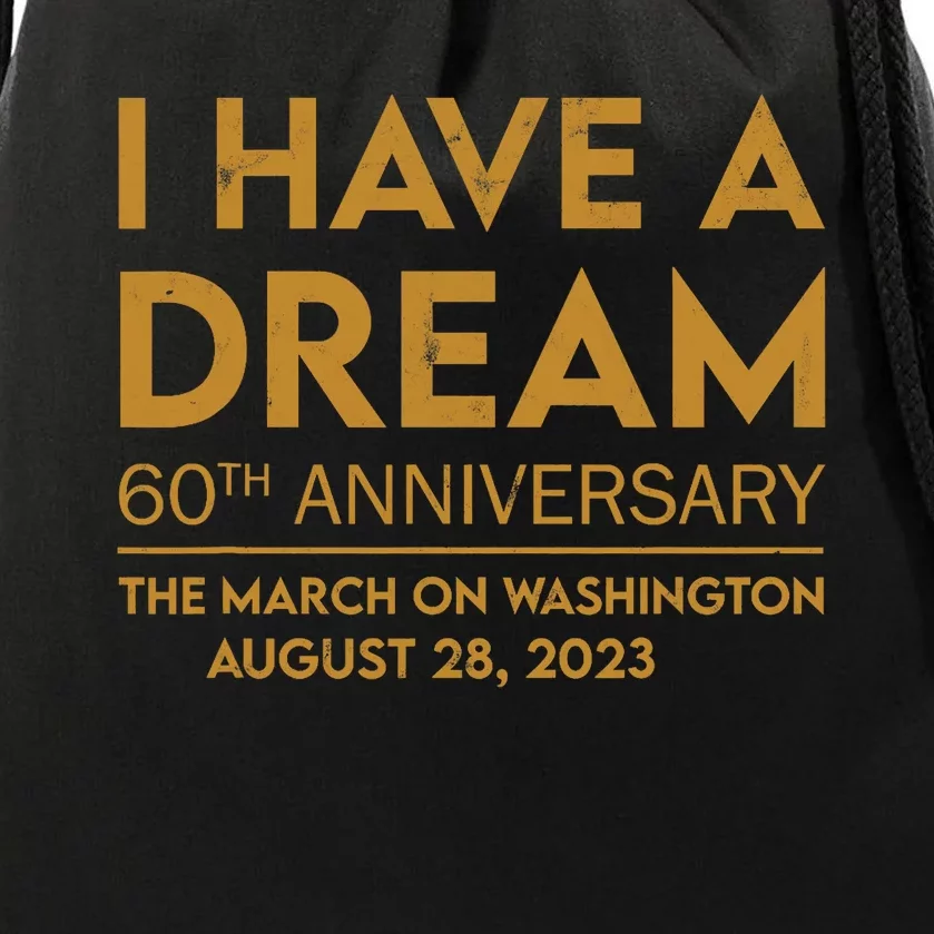 March On Washington 60th Anniversary Dream Drawstring Bag